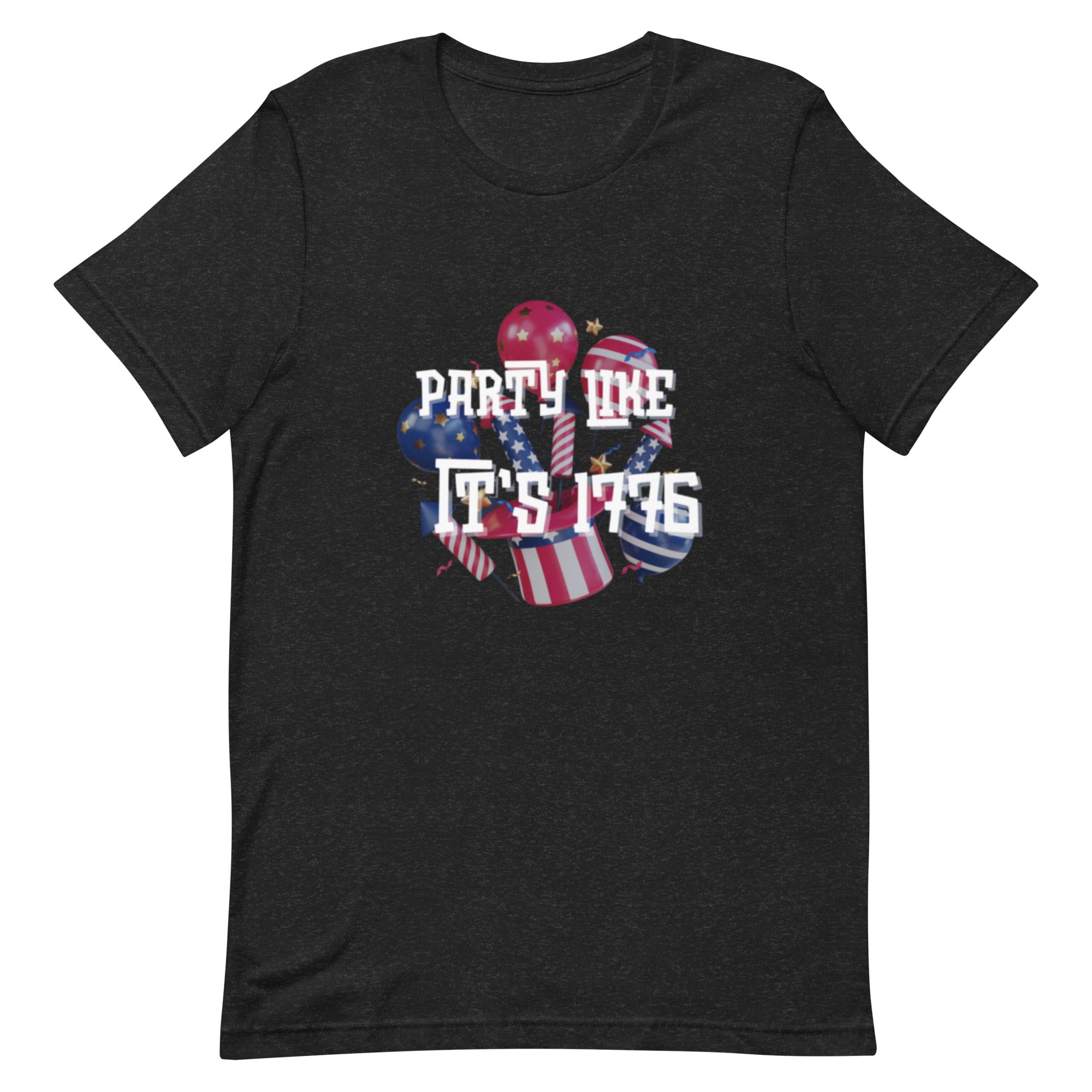 Party like it's 1776 Unisex t-shirt