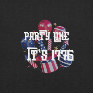 Party like it's 1776 Unisex t-shirt