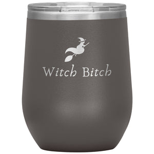 Witch Bitch Wine Tumbler - Edy's Treasures