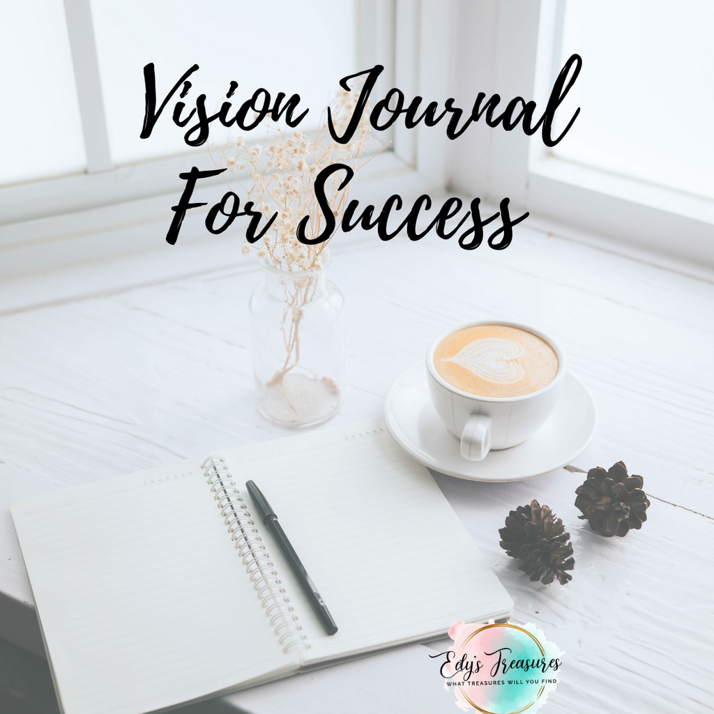 Vision Journal For Success Digital Download - Edy's Treasures