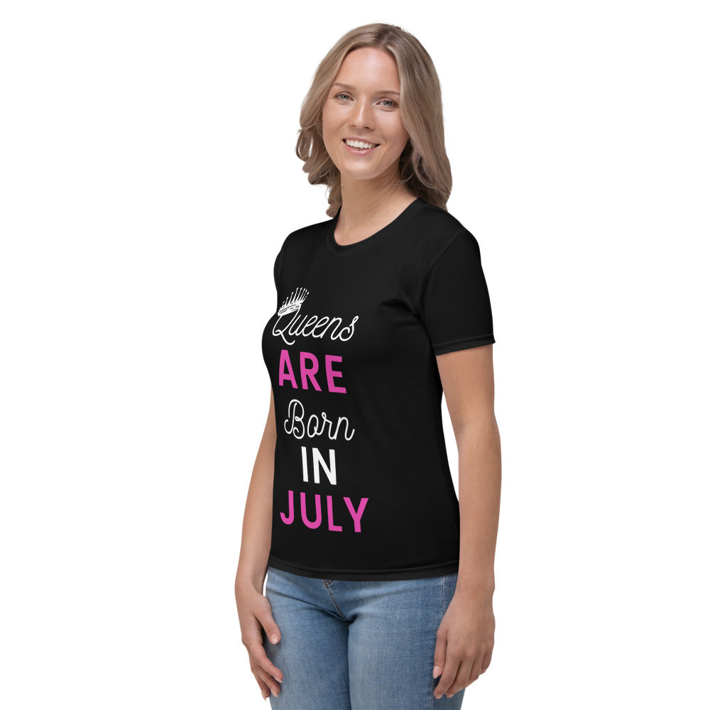 Queens are born in July Women's T-shirt - Edy's Treasures