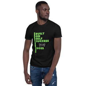 Built On Self Success Boss Short-Sleeve Unisex T-Shirt - Edy's Treasures