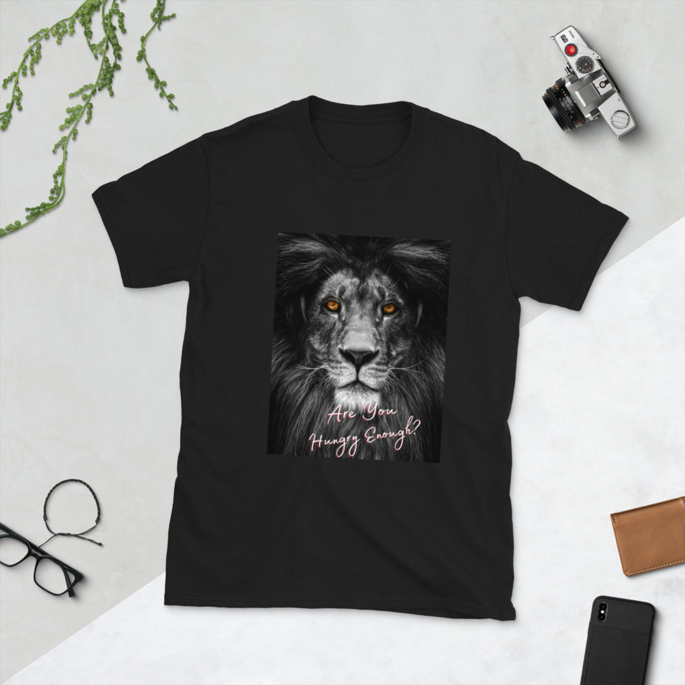 Are You Hungry Enough? Short-Sleeve Unisex T-Shirt - Edy's Treasures