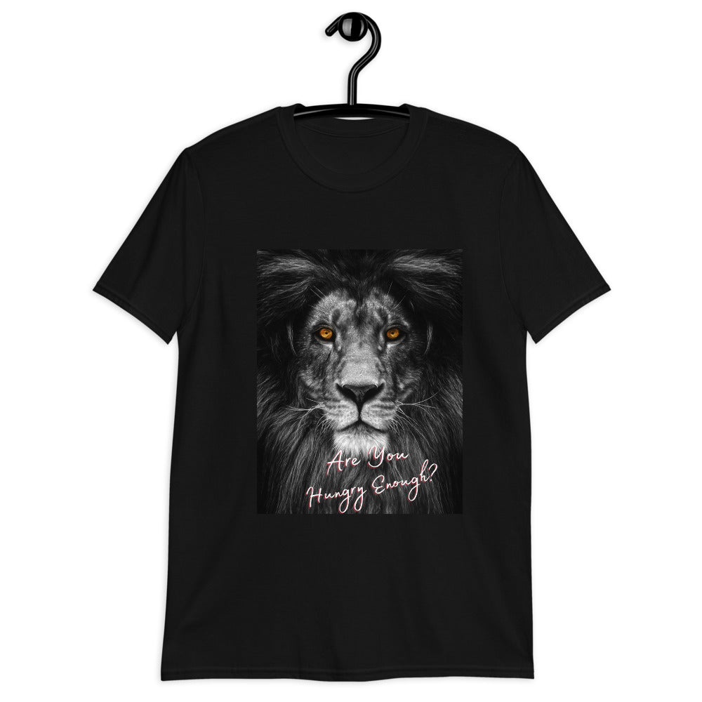 Unisex are you Hungry Enough Tee Short-Sleeve Unisex T-Shirt - Edy's Treasures