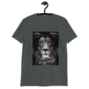 Unisex are you Hungry Enough Tee Short-Sleeve Unisex T-Shirt - Edy's Treasures